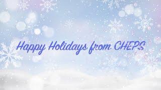 Happy Holidays From CHEPS | 2021