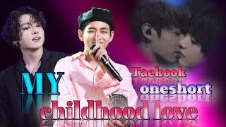 My childhood Love||oneshot movie||bts#btsarmy#lovestory#taekook# #taekooklovestoryhindidubbed