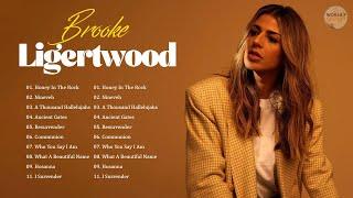 Powerful Worship Songs Of Brooke Ligertwood Collection 2022 The Best Songs Of Brooke Ligertwood