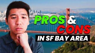 Pros and Cons of Living in Bay Area California - Moving to Bay Area California