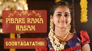 Pibare Rama Rasam I Sooryagayathri