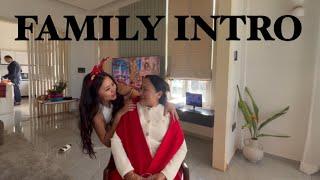 FAMILY INTRO -25th Dec