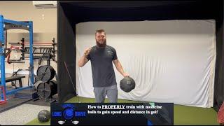 How to Gain Massive Amounts of Speed and Distance in Golf Using a Medicine Ball