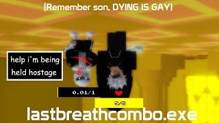 lastbreathcombo.exe