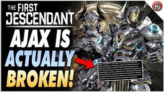 Why AJAX Will Be OVERPOWERED Season 1 | The First Descendant