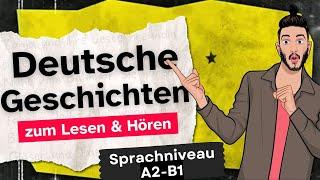 #88 [Deutsch für Dich] - Deutsch lernen mit kurzen Geschichten (Sprachniveau: A2-B1)