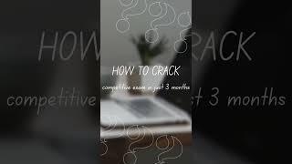 Want to crack your dream exam in 3 months? Here’s how!  #StudyTips #Shorts #Motivation #crackexam