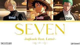 Luffy, Zoro, Sanji - Seven (Cover IA)