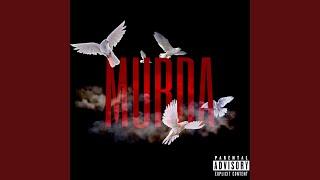 MURDA (Extended Version)