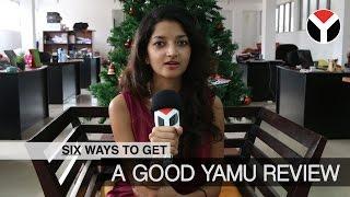 Six Ways To Get a Good YAMU Review