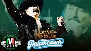 Lorenzo de Monteclaro - Palomeando En Vivo Desde Torreón, Coah. (Full Video)