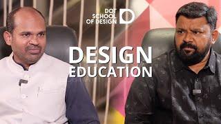 Design Education?? | DOT School of Design