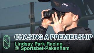 Lindsay Park - Chasing a Premiership