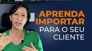 A melhor forma de aprender sobre importação | Ivana Arantes