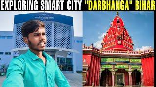 Exploring Smart City "Darbhanga" Bihar | Travel Vlog | Ritesh Raahi Vlogs