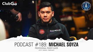 Podcast #189: Michael Soyza / Professional Poker Player