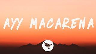 Tyga - Ayy Macarena (Lyrics)