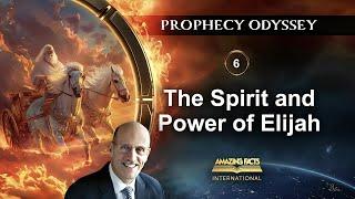 LIVE: Prophecy Odyssey  - The Spirit and Power of Elijah | Pastor Doug Batchelor | Part 6