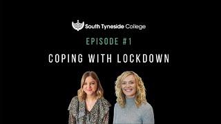 Episode 1 - Coping with Lockdown