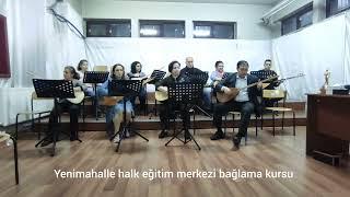 YENİMAHALLE HALK EĞİTİM MERKEZİ BAĞLAMA KURSU MAVİLİM