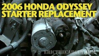 How To Replace a Starter 2006 Honda Odyssey -EricTheCarGuy