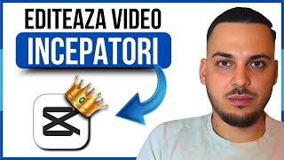 Cum Sa Editezi un Videoclip in CapCut *INCEPATORI*