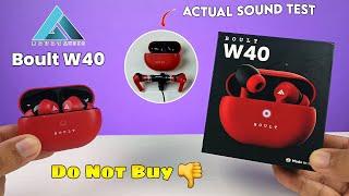 Boult Audio W40 Unboxing & Review ️ Sound Test, Calling & Gaming Test ️ Should buy or not ?