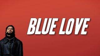 ElGrandeToto - Blue Love (كلمات/Paroles) [مترجمة/Traduction FR]