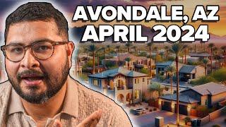 AVONDALE, AZ HOUSING MARKET Data Analysis - April 2024