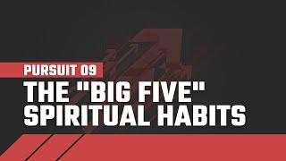 The Big 5 Spiritual Disciplines for the Christian Life