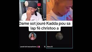 Moun yo telman joure kadda sou TikTok la li kriye  Kadda fè christoo Anpil mal 