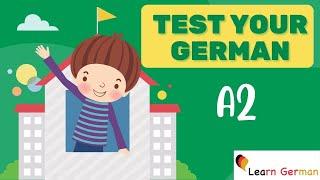 Test Your German | Level A2 | November Special | Teste Dein Deutsch | Learn German