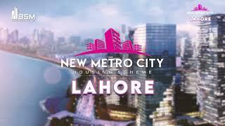 New Mega Housing Project - New Metro City Lahore - Just 5 Minutes from Minar-e-Pakistan!