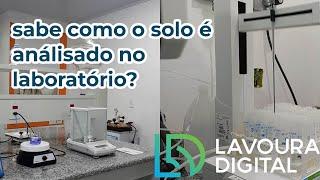 COMO É FEITA A ANÁLISE DE SOLO NO LABORATÓRIO