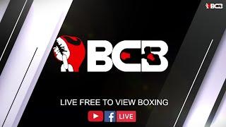 BCB PROMOTIONS PRESENTS FRIDAY FIGHT NIGHT - LIVE FREE TO VIEW BOXING