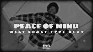 West Coast Doggystyleeee Type Beat - Peace Of Mind | @CoolinBeats