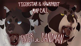 Enter Sandman | Tigerstar & Hawkfrost REPOSTED Open Halloween Map Call | (36/44)