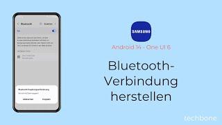 Bluetooth-Verbindung herstellen - Samsung [Android 14 - One UI 6]