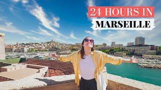 24 Hours in Beautiful Marseille I Best Things to Do in Marseille