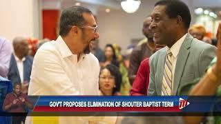 Government Proposes Elimination Of Shouter Baptist Term