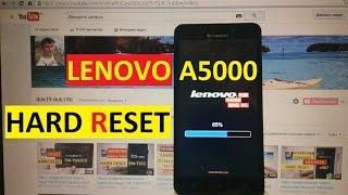 Сброс графического ключа Lenovo A5000 Factory Hard reset / Сброс настроек