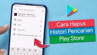 Cara Hapus Histori Pencarian di Play Store