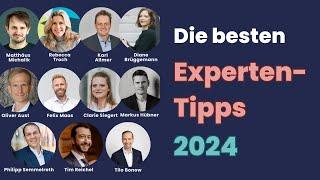 Die besten Experten-Tipps aus dem Jahr 2024