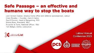 Safe Passage - an effective and human way to stop the boats | Part 2