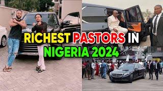 20 Richest Pastors In Nigeria 2024 & Their Networth