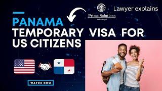 Panama Temporary Visa for US citizens