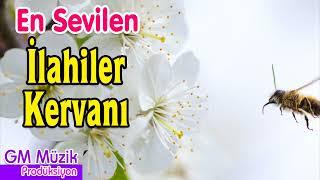 İlahi Kervanı - En Güzel Karışık İlahiler  | GM Müzik Prodüksiyon #ilahi #ilahiler #ilahidinle