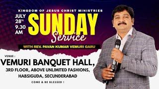 KJCM Sunday Service Live | 28th July 2024 || Rev. Pavan Kumar Vemuri | #kjcm | #live