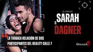 El caso de Sarah Arauco y Dagner Rojas | Criminalista Nocturno