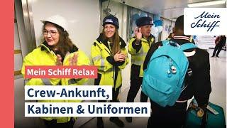 Mein Schiff Relax: Crew-Ankunft, Kabinen & Uniformen – Ein Blick hinter die Kulissen